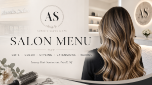 Aurelio Salon Services Howell NJ Salon services at Aurelio Salon & Spa in Howell, NJ
